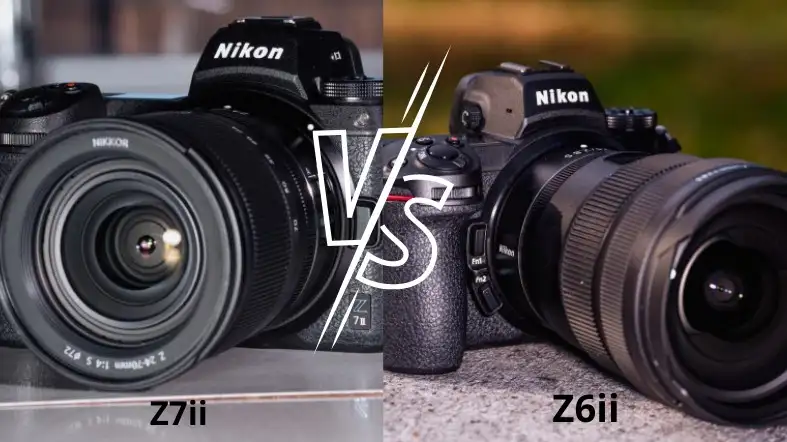 Z7ii Vs Z6ii-Find The Best Camera For You